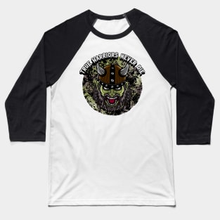 True Warriors Never Die Graphic Baseball T-Shirt